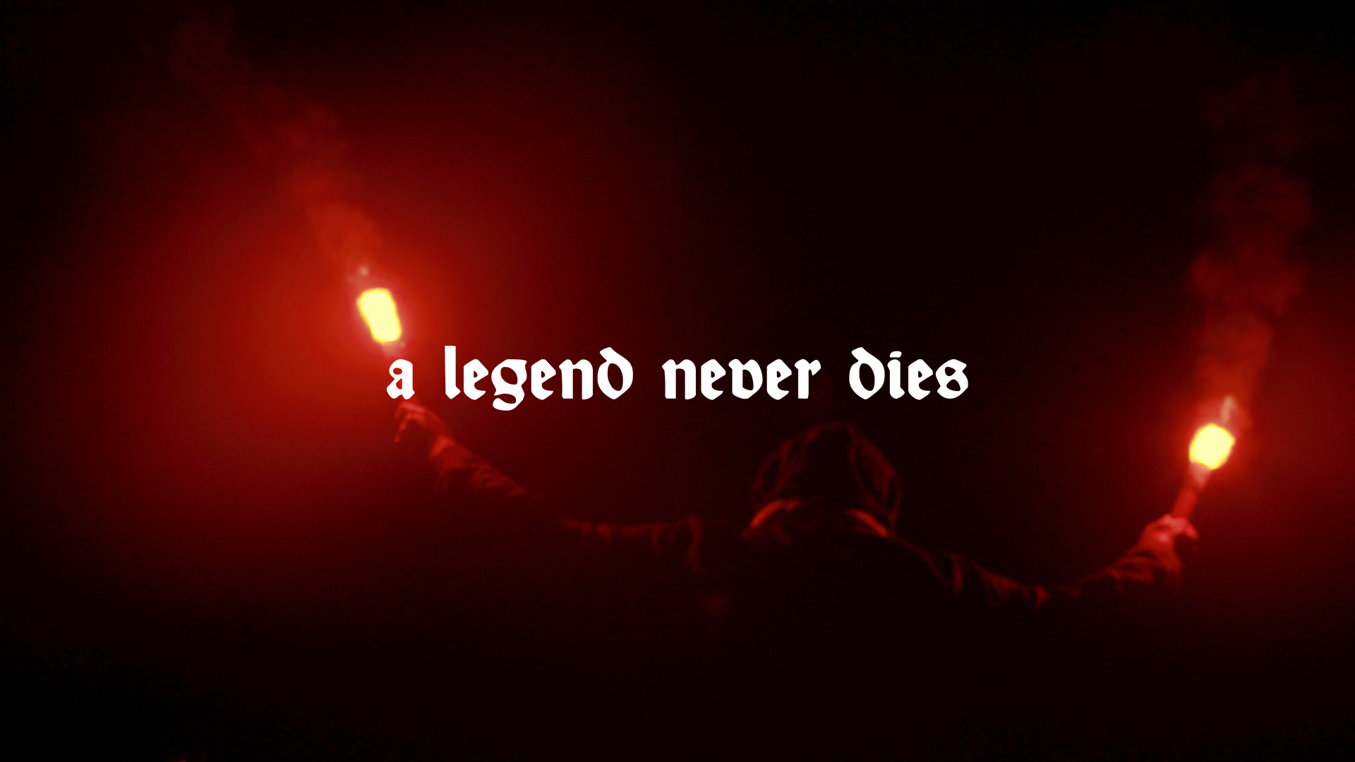 A Legend Never Dies